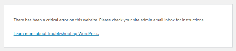 There Has Been a Critical Error on Your Website