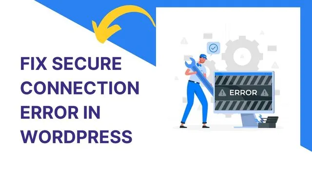 How-to-Fix-Secure-Connection-Error-in-WordPress
