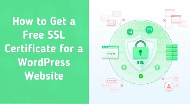 How to Get a Free SSL Certificate for a WordPress Website