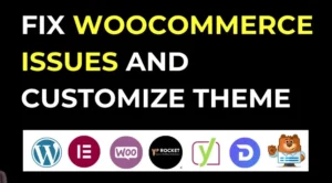 fix woocommerce issues and customize theme